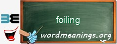 WordMeaning blackboard for foiling